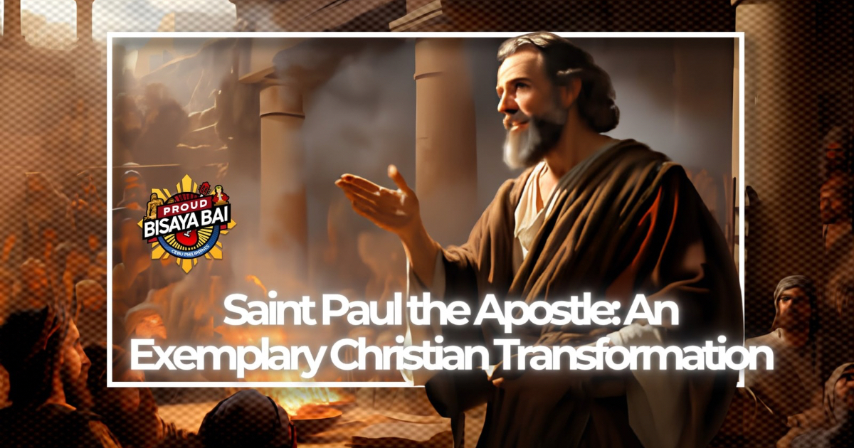 Saint Paul the Apostle: An Exemplary Christian Transformation